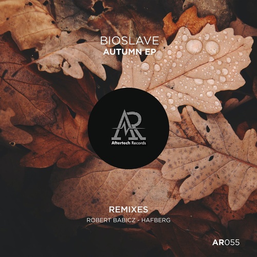 Bioslave - Autumn EP [AR055]